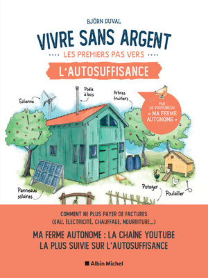 cover image of Vivre sans argent. Les premiers pas vers l'autosuffisance